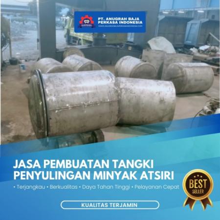 Jasa Pembuatan Tangki Penyulingan Minyak Atsiri
